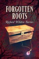   Forgotten Roots