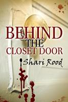   Behind the Closet Door