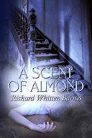   A Scent of Almond
