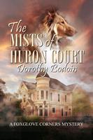   The Mists of Huron Court