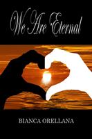   We Are Eternal
