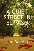   A Quiet Street in El Paso