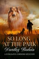   So Long at the Park