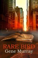   Rare Bird
