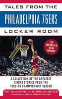   Tales from the Philadelphia 76ers Locker Room