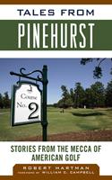  Tales from Pinehurst