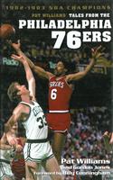   Pat Williams'Tales from the Philadelphia 76ers: 1982-1983 NBA Champions