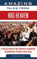   Amazing Tales from Hog Heaven