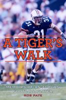   A Tiger's Walk