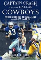   Captain Crash and the Dallas Cowboys