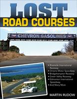   Lost Road Courses: Riverside, Ontario, Bridgehampton & More