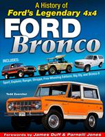   Ford Bronco: A History of Ford's Legendary 4x4