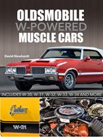   Oldsmobile W-Powered Muscle Cars