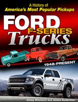   Ford F-Series Trucks: 1948-Present