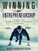   Winning at Entrepreneurship