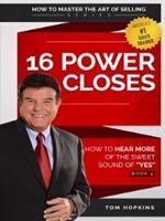   16 Power Closes