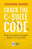   Crack the C-Suite Code