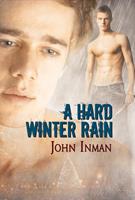   A Hard Winter Rain