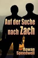  Auf der Suche nach Zach