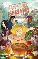   Brave Chef Brianna