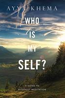  Who Is My Self?