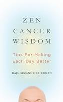   Zen Cancer Wisdom