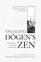   Engaging Dogen's Zen