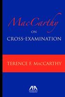   MacCarthy on Cross-Examination