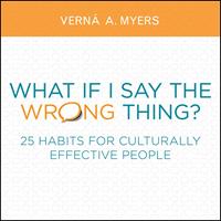   What if I Say the Wrong Thing?