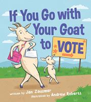   If You Go with Your Goat to Vote