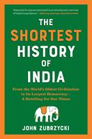   The Shortest History of India