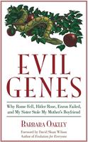   Evil Genes