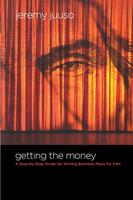   Getting the Money