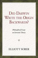   Did Darwin Write the Origin Backwards?