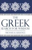  Greek Search for Wisdom