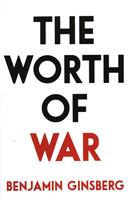   Worth of War