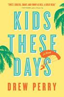   Kids These Days