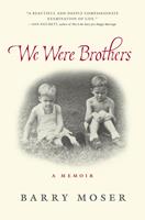   We Were Brothers