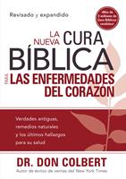   La Nueva Cura Bíblica para las enfermedades del corazón