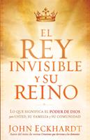   El Rey Invisible y Su Reino