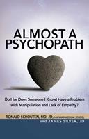   Almost a Psychopath