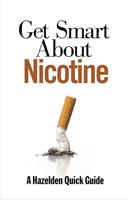   Get Smart About Nicotine