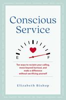   Conscious Service