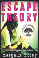   Escape Theory