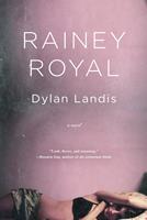   Rainey Royal