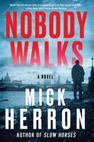   Nobody Walks