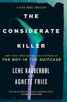  The Considerate Killer