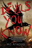   The Devils You Know
