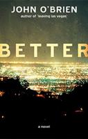   Better