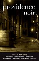   Providence Noir (Akashic Noir)
